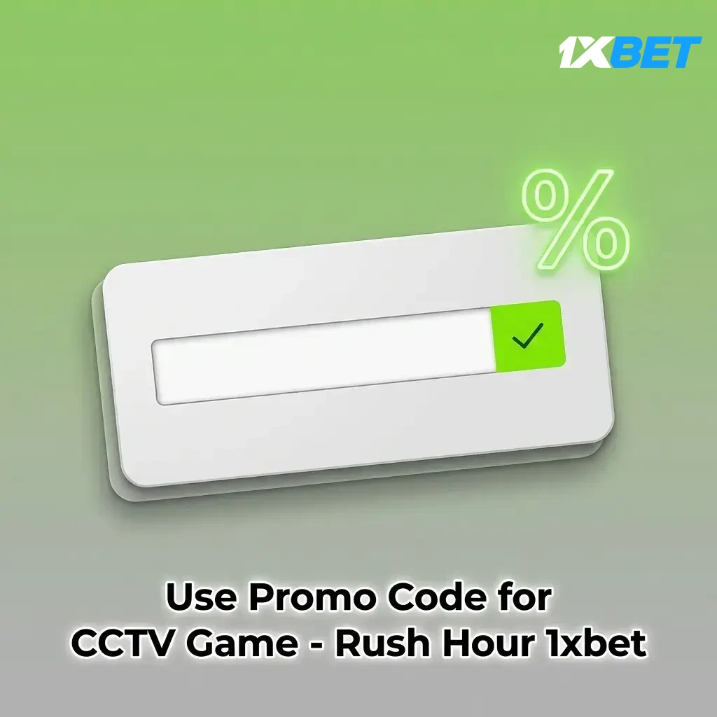 1xbet promo code 1XBOX for CCTV Game Rush Hour – enter during registration for extra bonus value