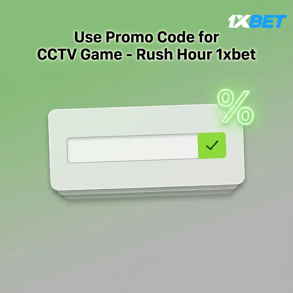 1xbet CCTV Rush Hour game promo code 1XBONUS entry for registration bonus on first deposit